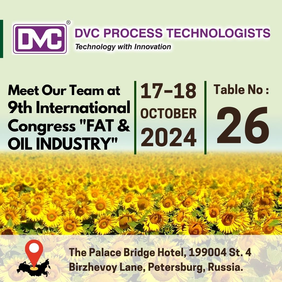 DVC Process Technologists at “FAT & OIL INDUSTRY” 2024 in St. Petersburg, Russia.