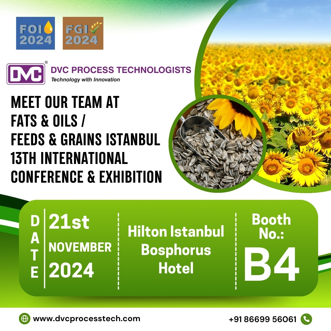 DVC Process Technologists@Fats & Oils/Feeds & Grains Conference 2024, Istanbul